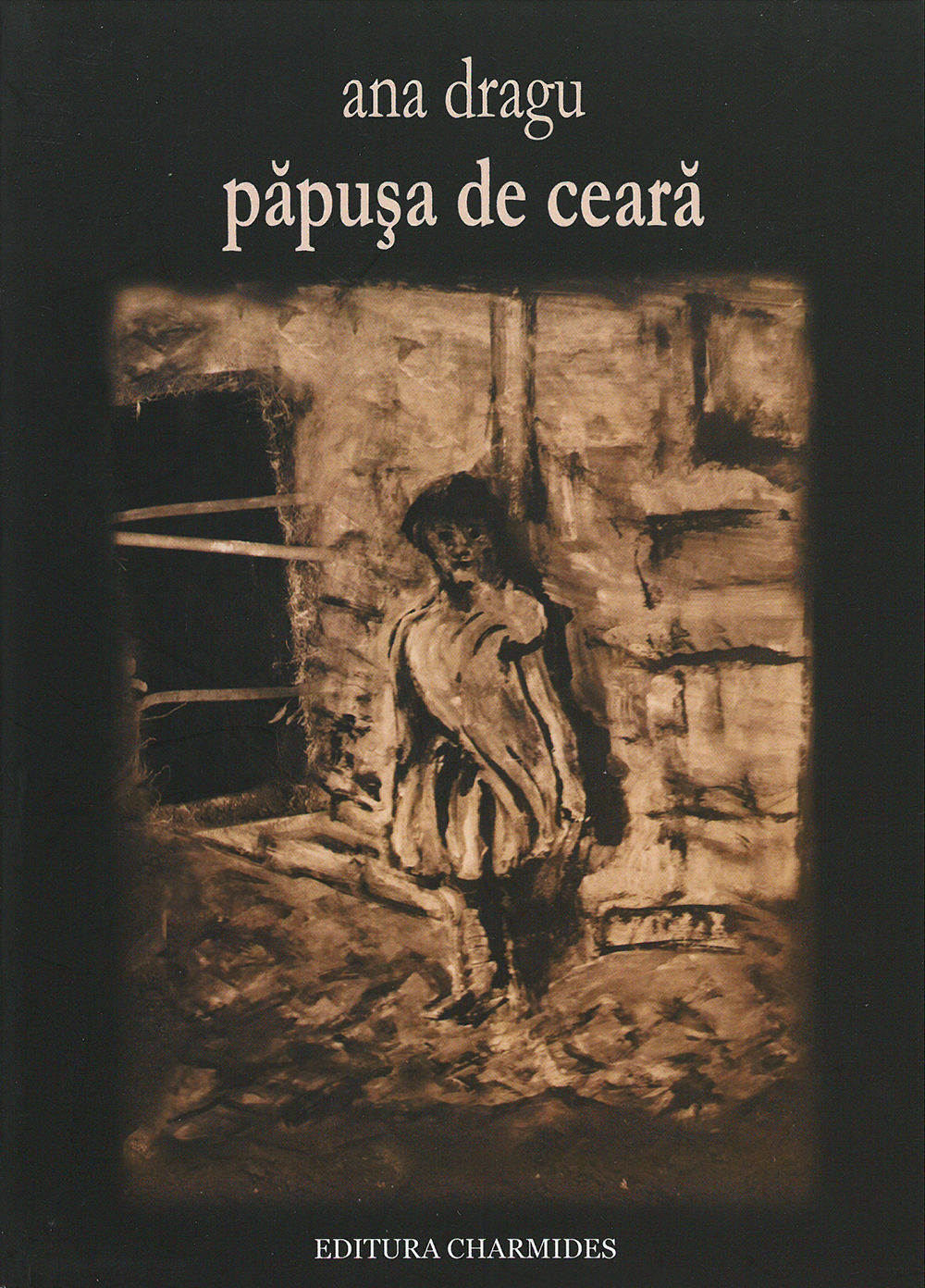 Coperta Ana Dragu - Păpușa de ceară